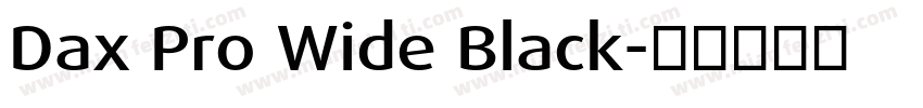 Dax Pro Wide Black字体转换